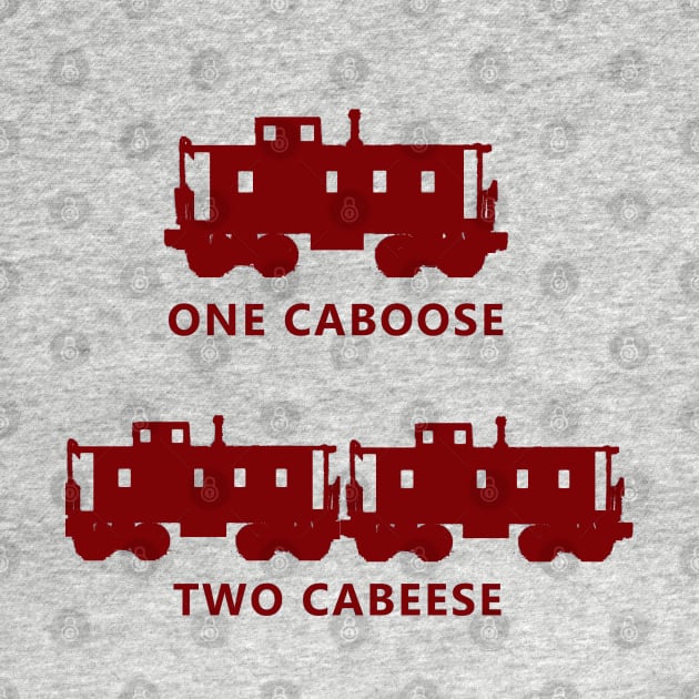 One Caboose, Two Cabeese by Art by Ed Nolde